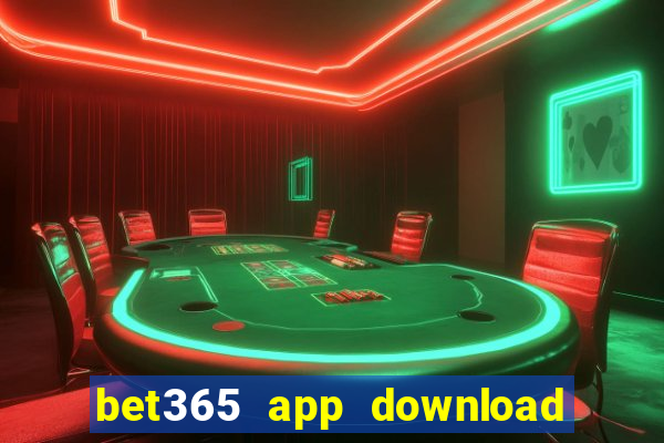 bet365 app download play store